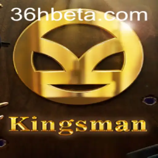 Explorando o Universo do Jogo 'Kingsman' e a Dinâmica do 36Hbet